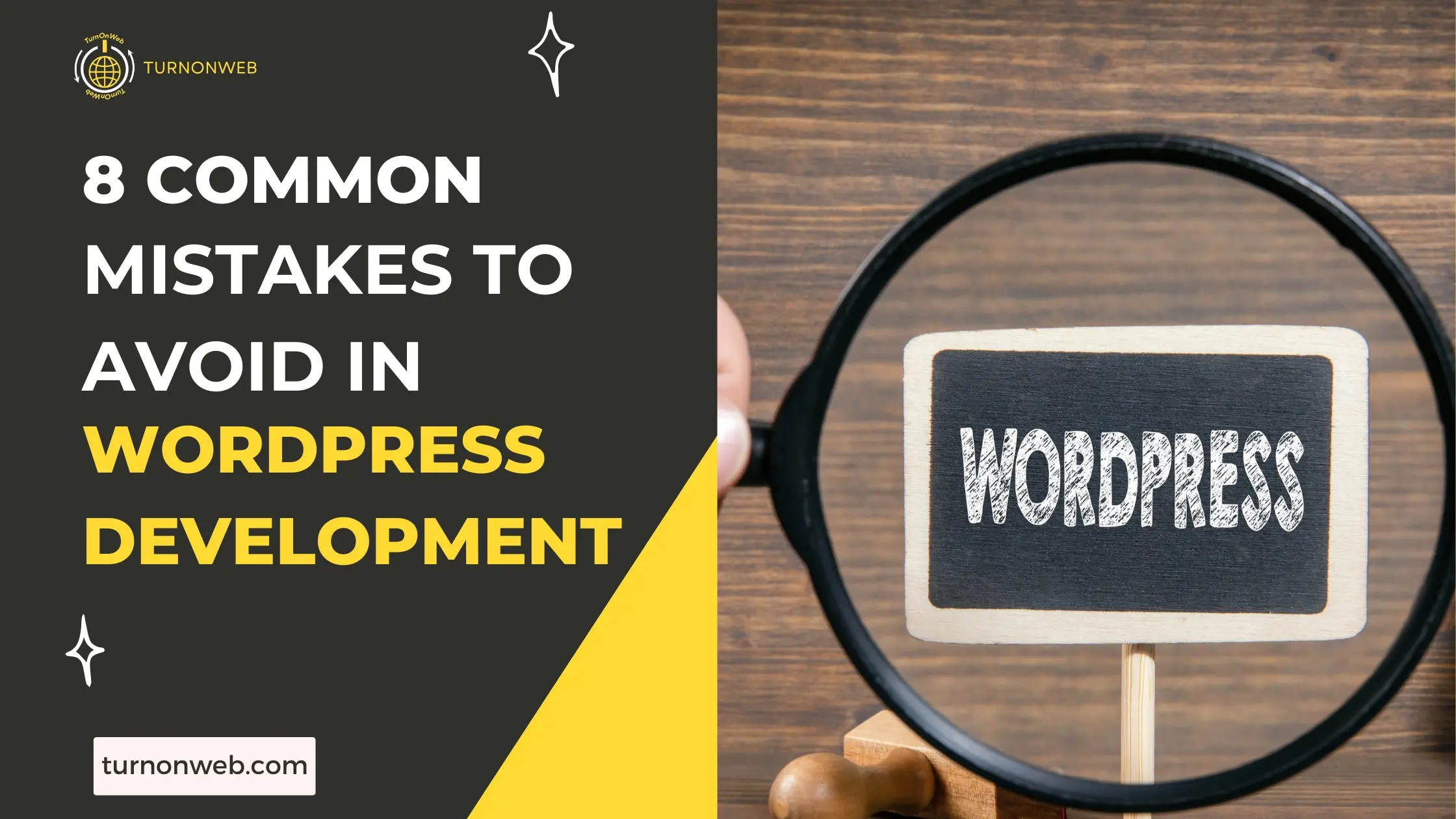 8 Common Mistakes to Avoid in WordPress Development