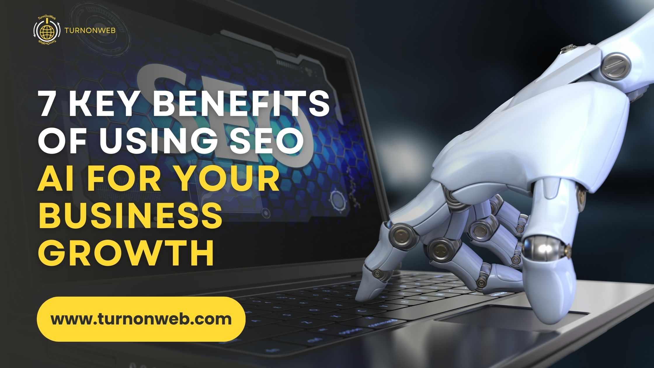 7 Benefits of Using SEO AI for Your Business